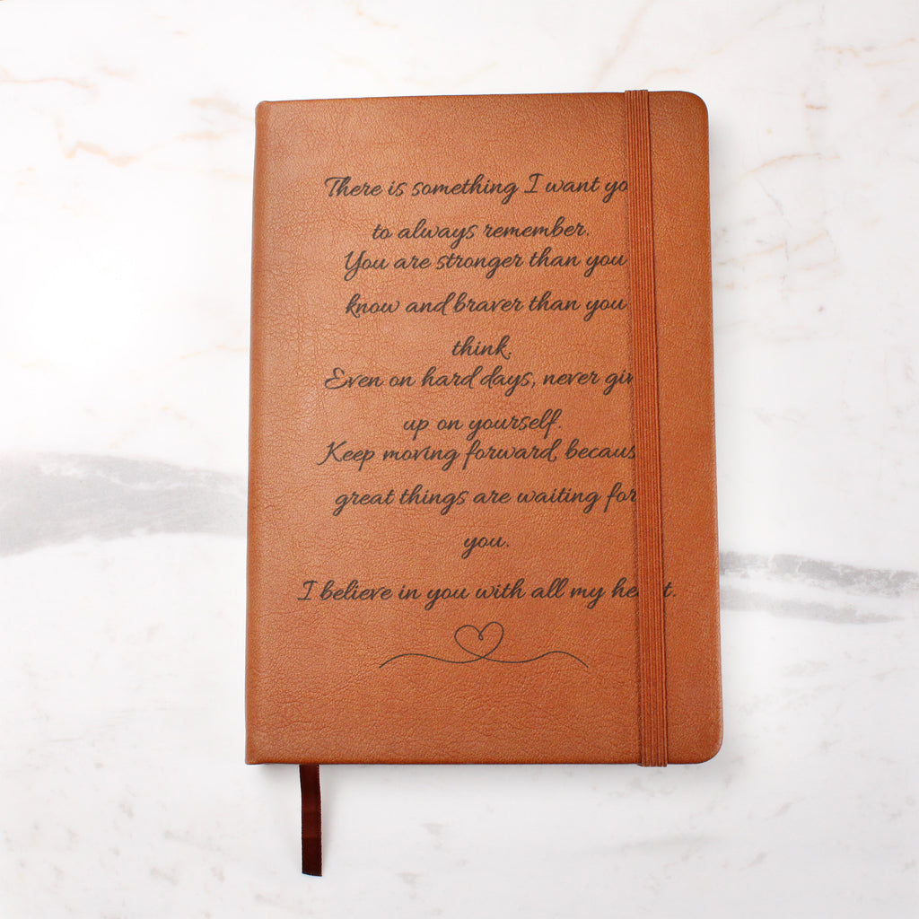 Inspirational Leather Journal – I Believe in You, Encouragement Gift Notebook