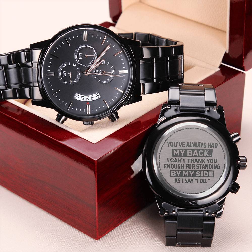 Groomsman, You've Always Had My Back, Men's Watch