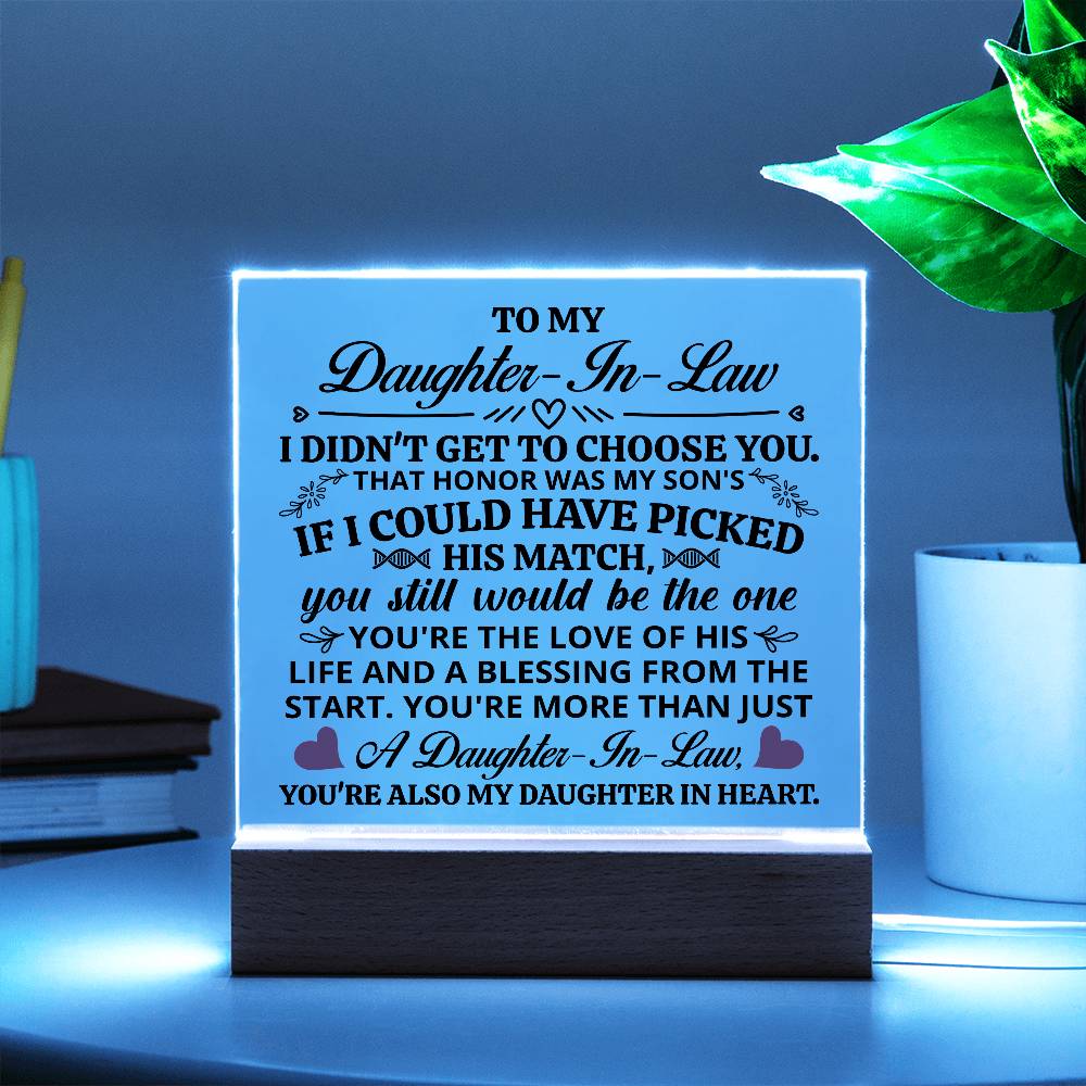 TO MY DAUGHTER IN LAW HONOR SQUARE ACRYLIC