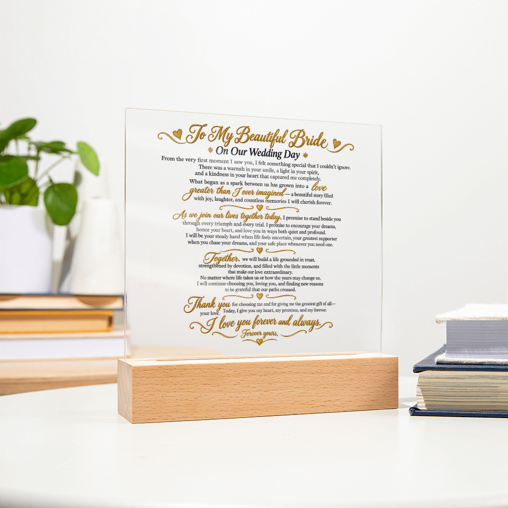 Wedding Vows Acrylic Plaque, To My Beautiful Bride, Romantic Wedding Keepsake Gift