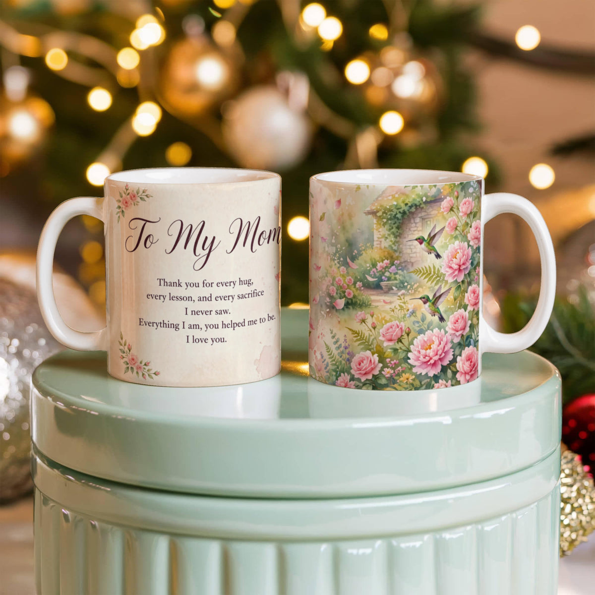To My Mom Mug - 'Everything I Am, You Helped Me to Be' Rose Garden Coffee Mug