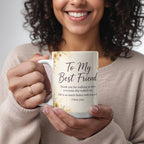 To My Best Friend Mug - 'Life Is So Much Better With You in It' Sunflower Coffee Mug